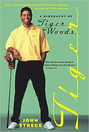 A Biography of: Tiger Woods (RARE BOOKS)