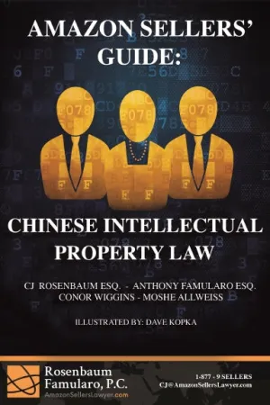 Amazon Sellers' Guide: Chinese Intellectual Property Law