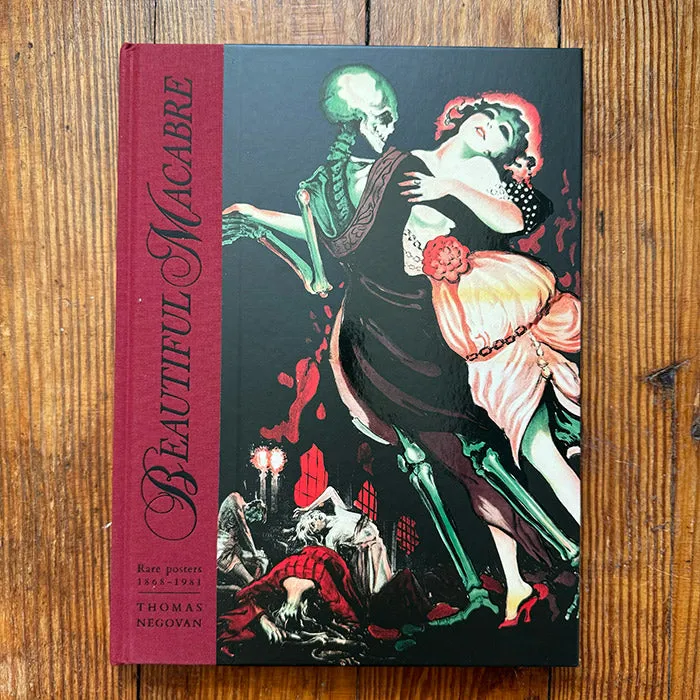 Beautiful Macabre - Rare Posters 1868-1981