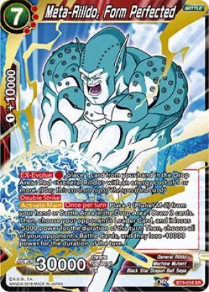 BT3-018 Meta-Rilldo, Form Perfected