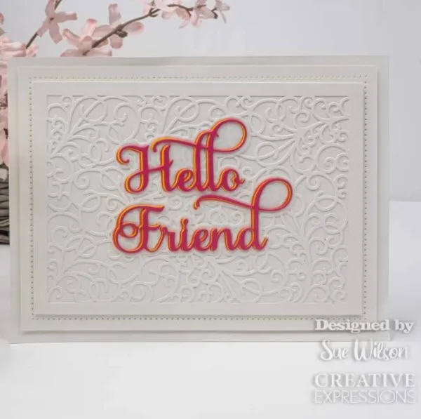 Creative Expressions Craft Dies By Sue Wilson - Noble Shadowed Sentiment Collection - Hello Friend*