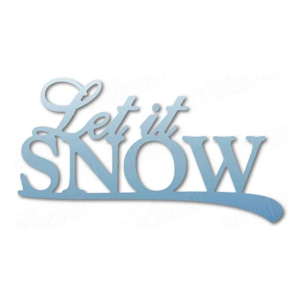 Dees Distinctively Dies Let It Snow*