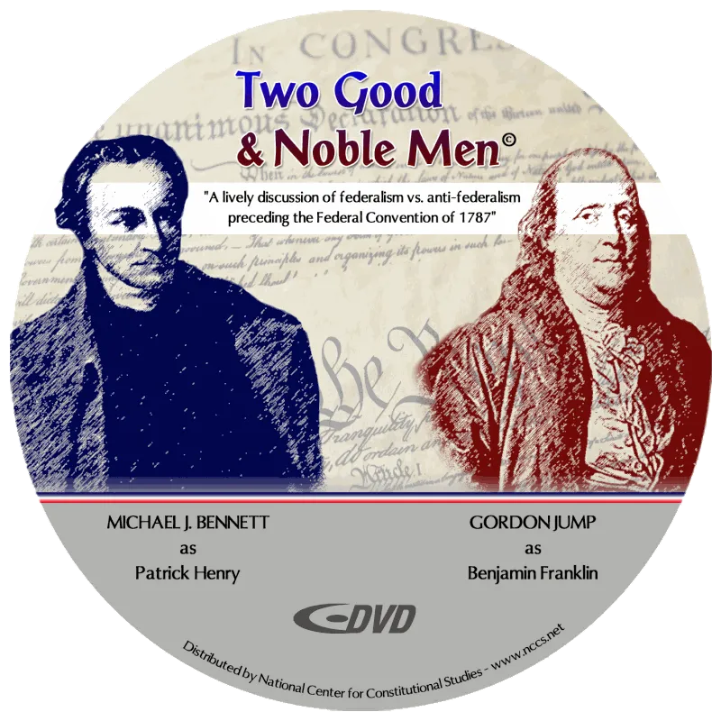 Two Good & Noble Men