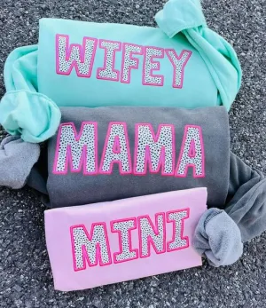 Wifey, Mama, or Mini
