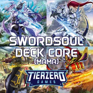 Yugioh Swordsoul Deck Core MAMA